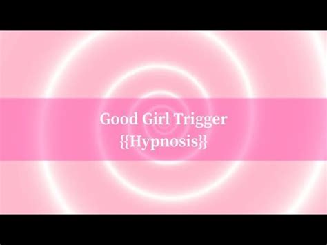 good girl hypnosis|Good Girl Brainwashing Hypnosis